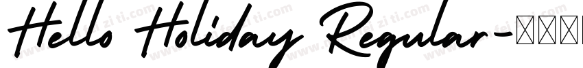 Hello Holiday Regular字体转换